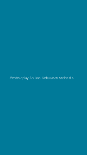 Tampilan Antarmuka Aplikasi Merdekaplay Aplikasi Kebugaran Android - 4