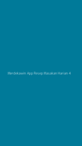 Tampilan Antarmuka Aplikasi Merdekawin App Resep Masakan Harian - 4