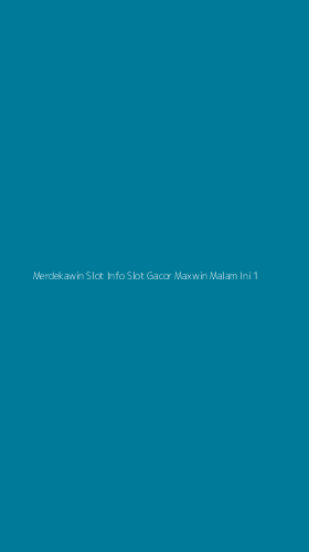 Tampilan Antarmuka Aplikasi Merdekawin Slot Info Slot Gacor Maxwin Malam Ini - 1