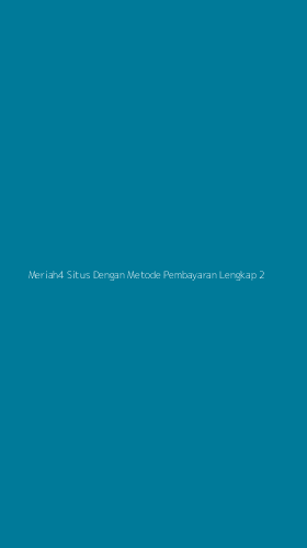 Tampilan Antarmuka Aplikasi Meriah4 Situs Dengan Metode Pembayaran Lengkap - 2