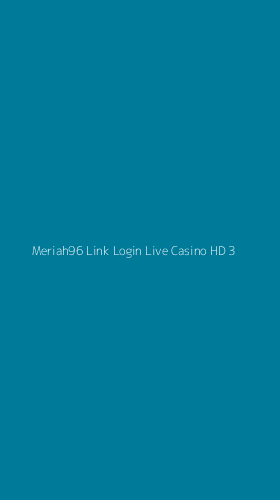 Tampilan Antarmuka Aplikasi Meriah96 Link Login Live Casino Hd - 3