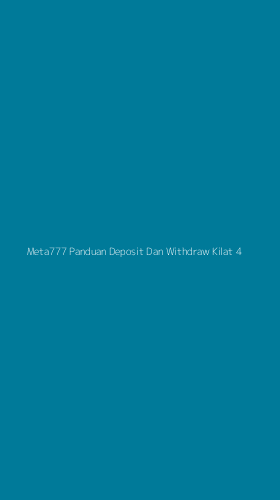 Tampilan Antarmuka Aplikasi Meta777 Panduan Deposit Dan Withdraw Kilat - 4