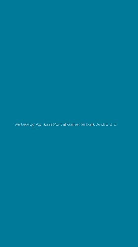 Tampilan Antarmuka Aplikasi Meteorqq Aplikasi Portal Game Terbaik Android - 3