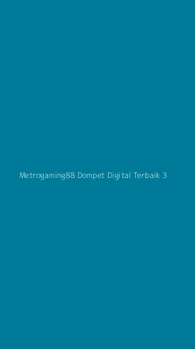 Tampilan Antarmuka Aplikasi Metrogaming88 Dompet Digital Terbaik - 3