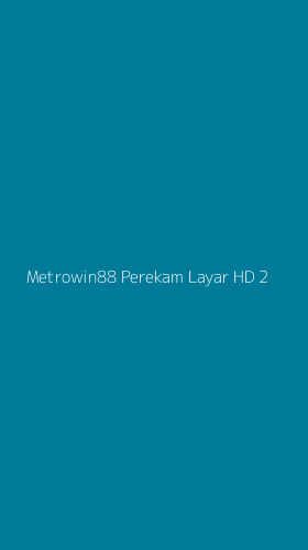 Tampilan Antarmuka Aplikasi Metrowin88 Perekam Layar Hd - 2