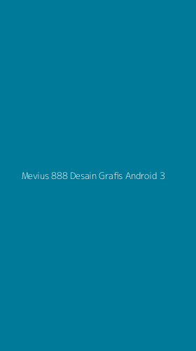 Tampilan Antarmuka Aplikasi Mevius 888 Desain Grafis Android - 3