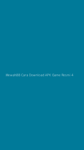 Tampilan Antarmuka Aplikasi Mewah88 Cara Download Apk Game Resmi - 4
