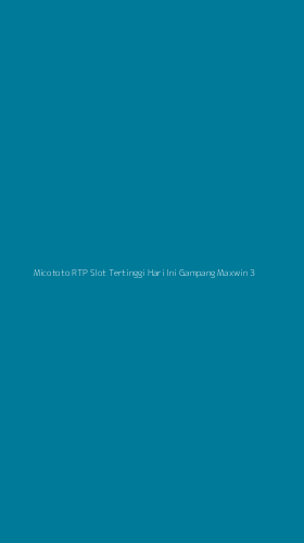 Tampilan Antarmuka Aplikasi Micototo Rtp Slot Tertinggi Hari Ini Gampang Maxwin - 3