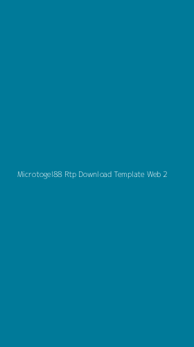 Tampilan Antarmuka Aplikasi Microtogel88 Rtp Download Template Web - 2