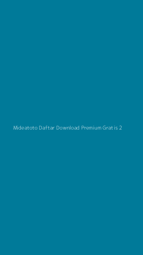 Tampilan Antarmuka Aplikasi Mideatoto Daftar Download Premium Gratis - 2