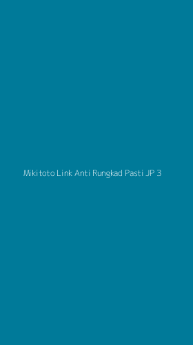 Tampilan Antarmuka Aplikasi Mikitoto Link Anti Rungkad Pasti Jp - 3