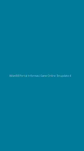 Tampilan Antarmuka Aplikasi Milan88 Portal Informasi Game Online Terupdate - 4