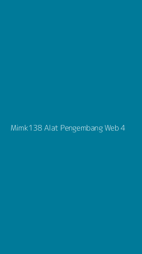 Tampilan Antarmuka Aplikasi Mimk138 Alat Pengembang Web - 4