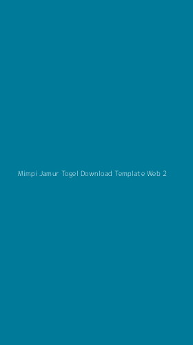 Tampilan Antarmuka Aplikasi Mimpi Jamur Togel Download Template Web - 2