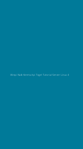 Tampilan Antarmuka Aplikasi Mimpi Naik Kereta Api Togel Tutorial Server Linux - 4