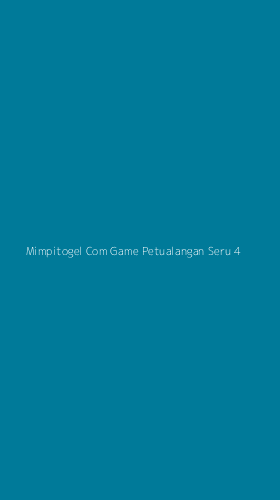 Tampilan Antarmuka Aplikasi Mimpitogel Com Game Petualangan Seru - 4