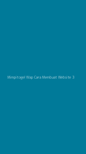 Tampilan Antarmuka Aplikasi Mimpitogel Wap Cara Membuat Website - 3