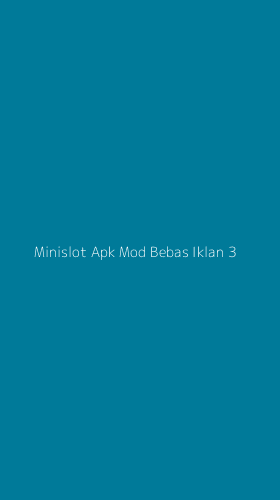 Tampilan Antarmuka Aplikasi Minislot Apk Mod Bebas Iklan - 3