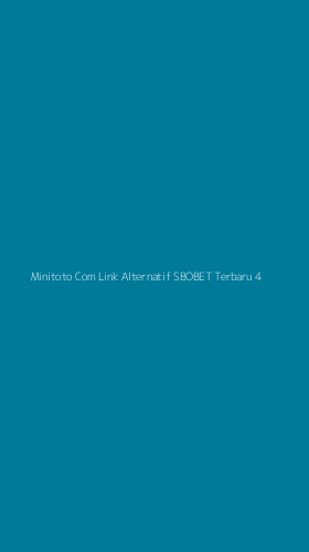 Tampilan Antarmuka Aplikasi Minitoto Com Link Alternatif Sbobet Terbaru - 4
