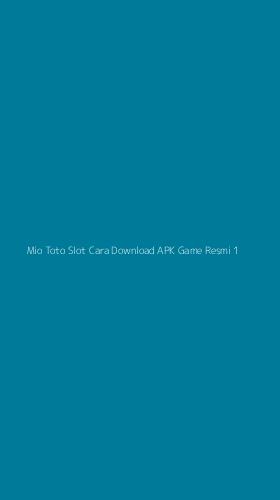 Tampilan Antarmuka Aplikasi Mio Toto Slot Cara Download Apk Game Resmi - 1