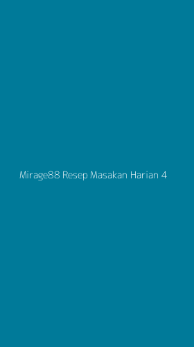 Tampilan Antarmuka Aplikasi Mirage88 Resep Masakan Harian - 4