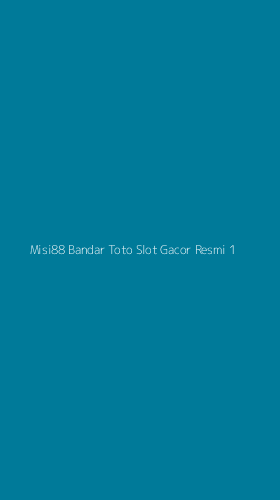 Tampilan Antarmuka Aplikasi Misi88 Bandar Toto Slot Gacor Resmi - 1