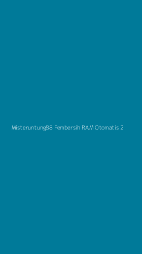 Tampilan Antarmuka Aplikasi Misteruntung88 Pembersih Ram Otomatis - 2