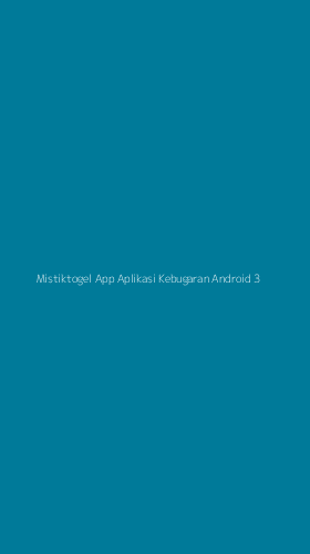 Tampilan Antarmuka Aplikasi Mistiktogel App Aplikasi Kebugaran Android - 3
