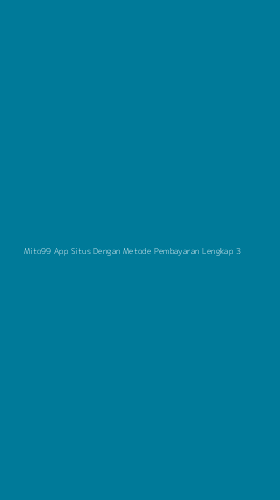 Tampilan Antarmuka Aplikasi Mito99 App Situs Dengan Metode Pembayaran Lengkap - 3
