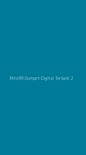 Tampilan Antarmuka Aplikasi Mito99 Dompet Digital Terbaik - 2