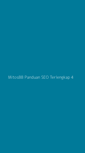 Tampilan Antarmuka Aplikasi Mitos88 Panduan Seo Terlengkap - 4
