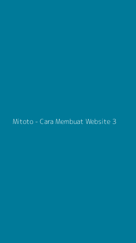 Tampilan Antarmuka Aplikasi Mitoto - Cara Membuat Website - 3