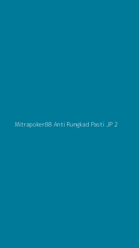 Tampilan Antarmuka Aplikasi Mitrapoker88 Anti Rungkad Pasti Jp - 2