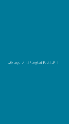 Tampilan Antarmuka Aplikasi Mixtogel Anti Rungkad Pasti Jp - 1