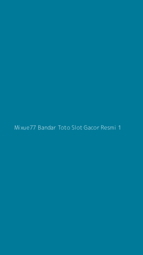 Tampilan Antarmuka Aplikasi Mixue77 Bandar Toto Slot Gacor Resmi - 1