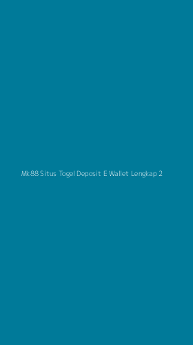 Tampilan Antarmuka Aplikasi Mk88 Situs Togel Deposit E Wallet Lengkap - 2