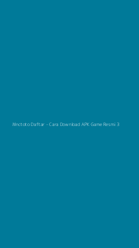 Tampilan Antarmuka Aplikasi Mnctoto Daftar - Cara Download APK Game Resmi - 3
