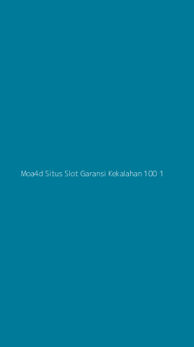 Tampilan Antarmuka Aplikasi Moa4d Situs Slot Garansi Kekalahan 100 - 1