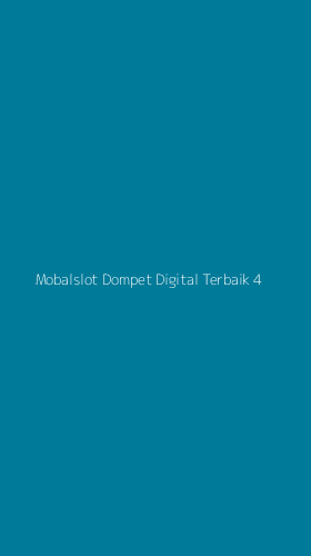 Tampilan Antarmuka Aplikasi Mobalslot Dompet Digital Terbaik - 4
