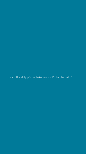 Tampilan Antarmuka Aplikasi Mobiltogel App Situs Rekomendasi Pilihan Terbaik - 4