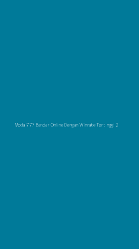 Tampilan Antarmuka Aplikasi Modal777 Bandar Online Dengan Winrate Tertinggi - 2