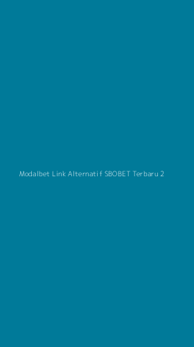 Tampilan Antarmuka Aplikasi Modalbet Link Alternatif Sbobet Terbaru - 2