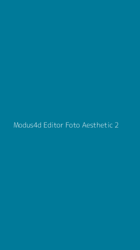 Tampilan Antarmuka Aplikasi Modus4d Editor Foto Aesthetic - 2