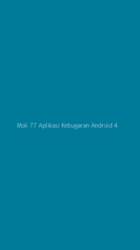 Tampilan Antarmuka Aplikasi Moli 77 Aplikasi Kebugaran Android - 4