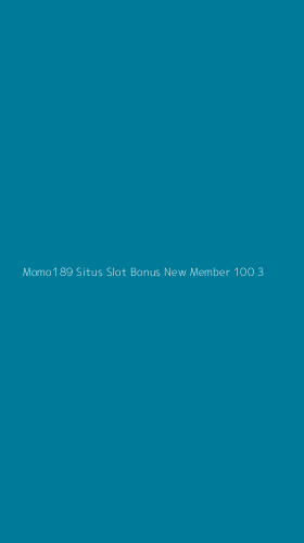 Tampilan Antarmuka Aplikasi Momo189 Situs Slot Bonus New Member 100 - 3