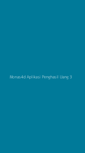 Tampilan Antarmuka Aplikasi Monas4d Aplikasi Penghasil Uang - 3