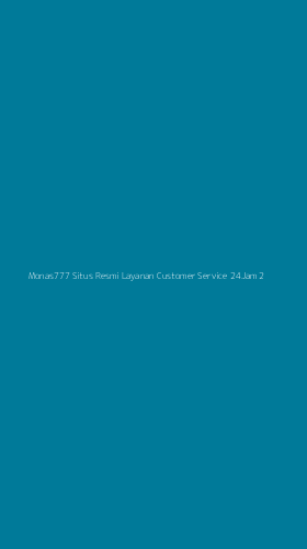 Tampilan Antarmuka Aplikasi Monas777 Situs Resmi Layanan Customer Service 24jam - 2