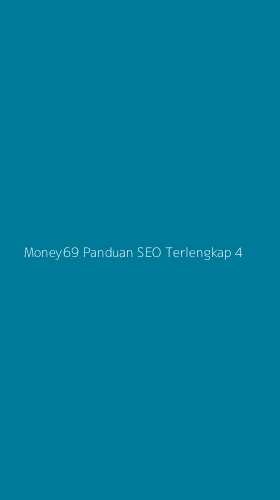 Tampilan Antarmuka Aplikasi Money69 Panduan Seo Terlengkap - 4