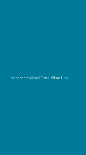 Tampilan Antarmuka Aplikasi Monster Aplikasi Pendidikan Lite - 1