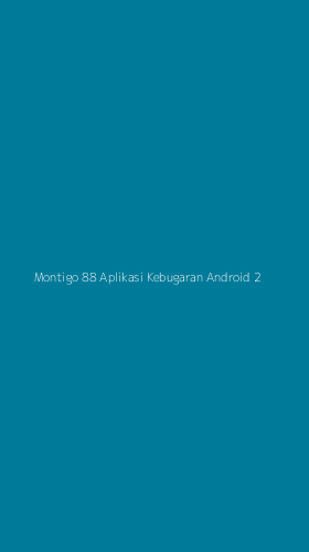 Tampilan Antarmuka Aplikasi Montigo 88 Aplikasi Kebugaran Android - 2